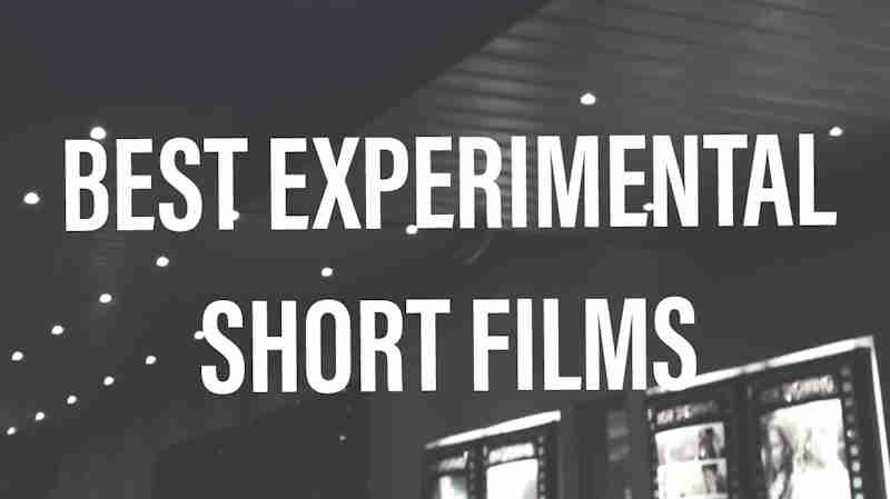 Best Experimental Short Films